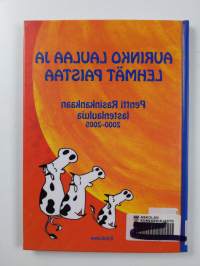 Aurinko laulaa ja lehmät paistaa : Pentti Rasinkankaan lastenlauluja 2000-2005