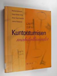Kuntoutumisen mahdollisuudet