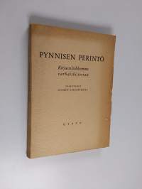 Pynnisen perintö : kirjastoliikkeemme varhaishistoriaa