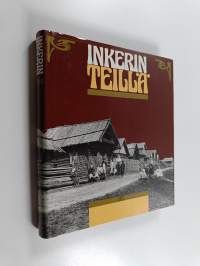 Inkerin teillä