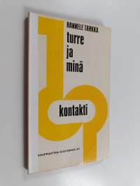 Turre ja minä