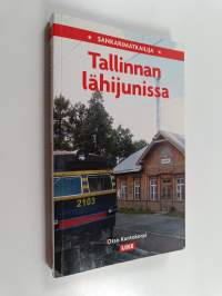 Sankarimatkailija Tallinnan lähijunissa