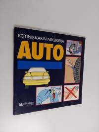 Kotinikkarin niksikirja : auto