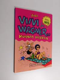 Viivi ja Wagner 5 : Kuumaa hiekkaa