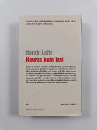 Hauras kuin lasi