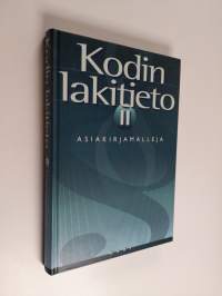 Kodin lakitieto, 2 - Asiakirjamalleja