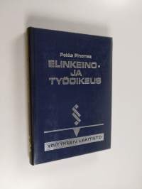 Elinkeino- ja työoikeus