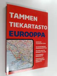 Tammen tiekartasto : Eurooppa