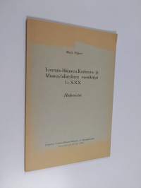 Lounais-Hämeen Kotiseutu- ja Museoyhdistyksen vuosikirjat 1-30 : hakemistot