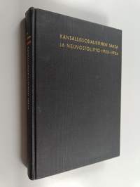 Kansallissosialistinen Saksa ja Neuvostoliitto 1933-1934 : Hitlerin valtaantulosta Baltian pöytäkirjaa koskevien neuvottelujen raukeamiseen