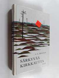 Särkyvää kirkkautta