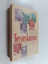 Tervaskannot : kuinka selvitä hengissä ensimmäiset 90 vuotta