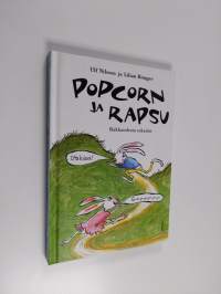 Popcorn ja Rapsu : rakkaudesta sekaisin