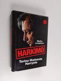 Harkimo : tarina likaisesta Harrysta