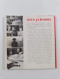 Sota ja rauha : Paramount-yhtiön samannimisen elokuvan mukaan