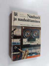 Nauhurit ja nauhoittaminen