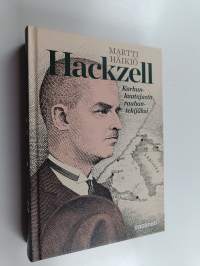 Hackzell : karhunkaatajasta rauhantekijäksi