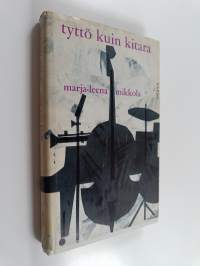 Tyttö kuin kitara