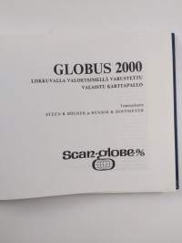 GLOBUS 2000 : liikkuvalla valoetsimellä varustettu valaistu karttapallo