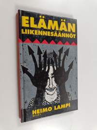 Elämän liikennesäännöt