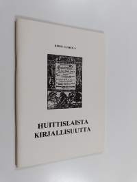 Huittislaista kirjallisuutta