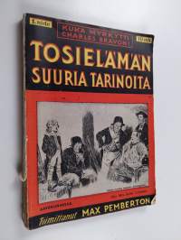 Salaperäisiä tapauksia, rikoksia ja romantiikkaa : tosielämän suuria tarinoita 1 : kokoomusteos arkistoista ja pöytäkirjoista