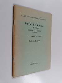 Vox Romana - Pars prima ; Cornelius Nepos ; Caesar ; selitysvihko