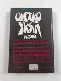 Oletko yksin kotona