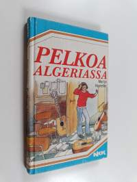 Pelkoa Algeriassa
