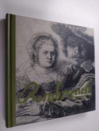 Rembrandt fecit - grafiikkaa - prints : Taidekeskus Retretti, Punkaharju, 25.5.-29.8.2004