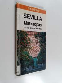 Sevilla : matkaopas