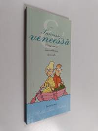 Samassa veneessä : pieniä sanoja ihmissuhteissa luoviville