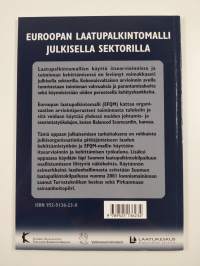 Euroopan laatupalkintomalli julkisella sektorilla : toiminnan arvioinnin ja kehittämisen työväline