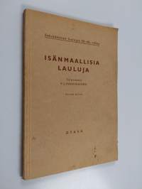 Isänmaallisia lauluja : Sekaäänisten laulujen 58-60. vihko