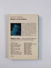 Maigret on kärsivällinen : Komisario Maigret&#039;n tutkimuksia