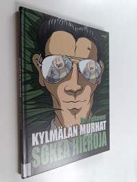 Kylmälän murhat Sokea hieroja - Sokea hieroja