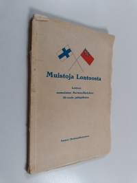 Muistoja Lontoosta : Lontoon suomalaisen Merimieslähetyksen 50-vuotis juhlajulkaisu