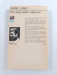 Pian laulu, leikki vaikenee