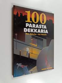 100 parasta dekkaria : elämää suuremmat dekkarit