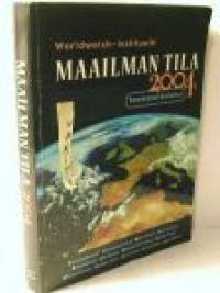 Maailman tila 2004. Raportti kehityksestä kohti kestävää yhteiskuntaa