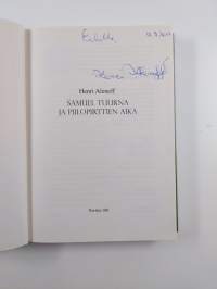 Samuel Tuurna ja piilopirttien aika () (signeerattu, tekijän omiste)