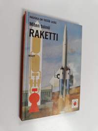 Miten toimii raketti