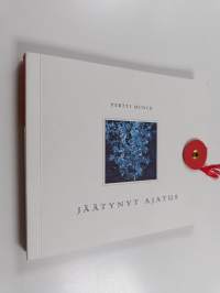 Jäätynyt ajatus (signeerattu, tekijän omiste)