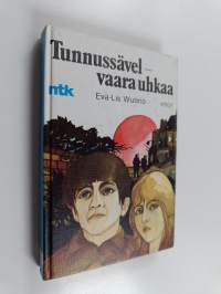 Tunnussävel - vaara uhkaa
