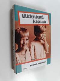 Viidentenä kesänä