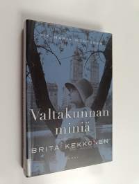 Valtakunnan miniä : Brita Kekkonen