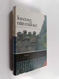 Jos ei nyt niin milloin
