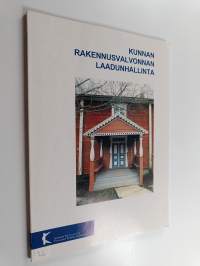 Kunnan rakennusvalvonnan laadunhallinta