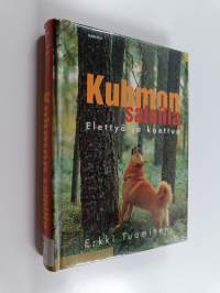 Kuhmon saloilla : elettyä ja koettua