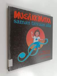 Musiikkimatka saman taivaan alla